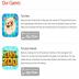 Tiny Pets and Tiny Zoo Friends are two of the top games we produce.